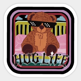 Teddy bear hug life Sticker